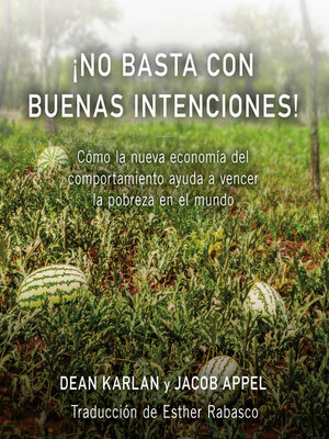 cover image of ¡No basta con buenas intenciones!